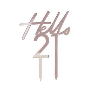 Taart Topper met de tekst Hello 21 in de kleur Rosé Goud